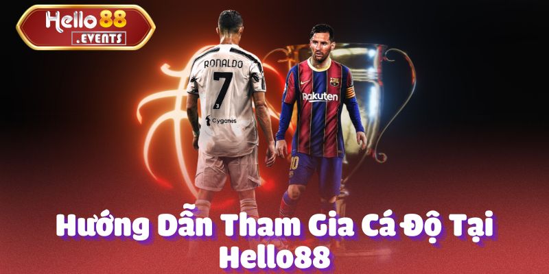 Hello88 - Trang Cá Độ Bóng Đá Uy Tín, Cược Hấp Dẫn 2025 4 Hướng Dẫn Tham Gia Cá Độ Tại Hello88