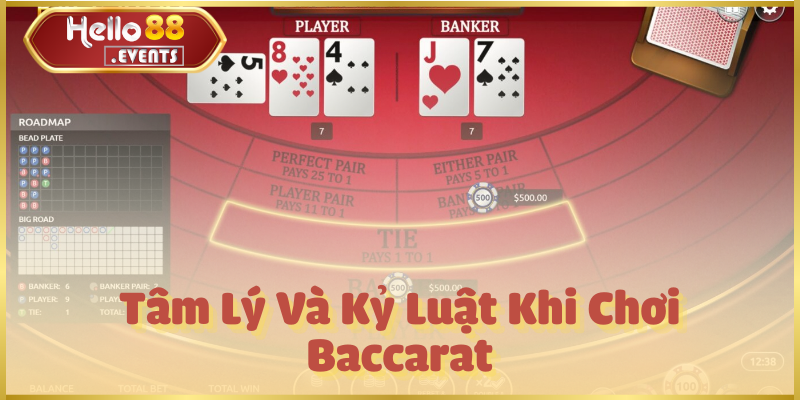 Kinh nghiệm chơi bài Baccarat giúp bạn thắng lớn Hello88 5 Tâm Lý Và Kỷ Luật Khi Chơi Baccarat