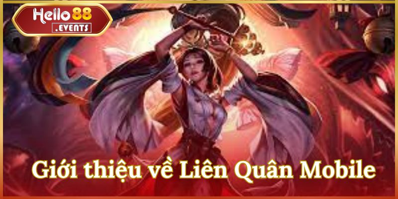 Liên Quân Mobile – Game MOBA đỉnh cao trên di động 2025 2 Giới thiệu về Liên Quân Mobile