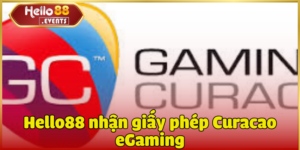 Hello88 nhận giấy phép Curacao eGaming trong năm 2023