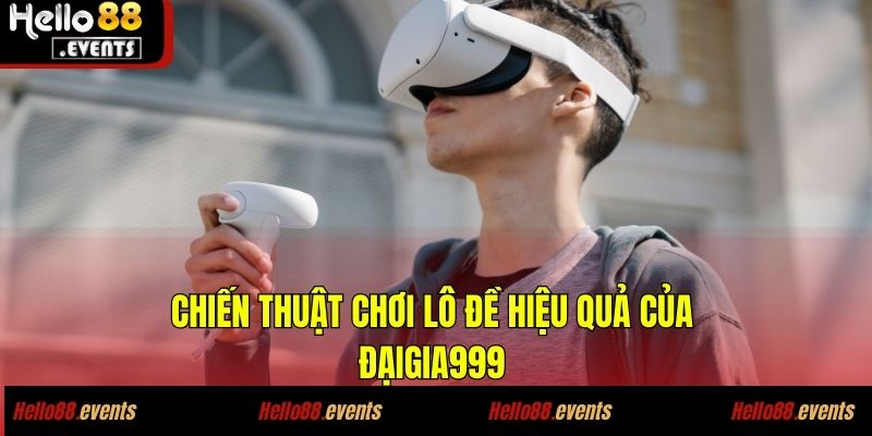 Nickname ĐạiGia999 - Thắng Ngay 800 Triệu Từ Lô Đề, Không Thể Tin Nổi! 4 Chiến thuật chơi lô đề hiệu quả của ĐạiGia999