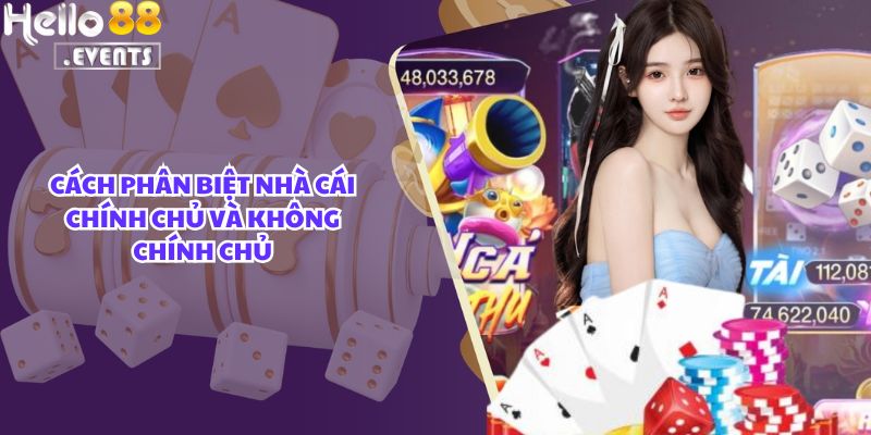  Làm Sao Phân Biệt Hello88 Chính Chủ Với Các Trang Giả Mạo?