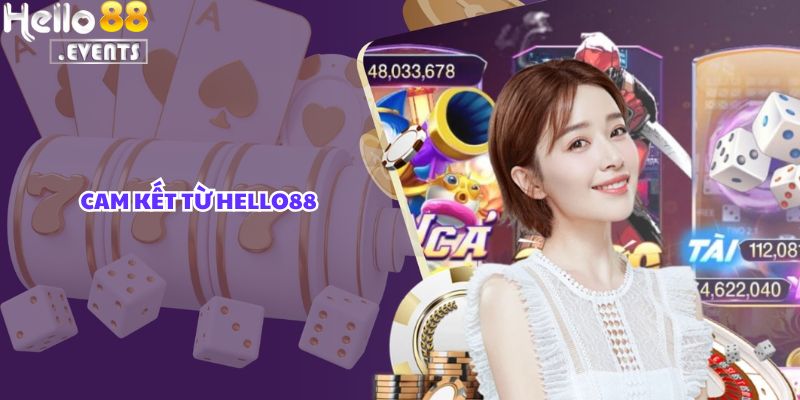 Hello88 Áp Dụng Công Nghệ Bảo Mật Tiêu Chuẩn Châu Âu – An Toàn Tối Đa Cho Người Chơi 4 Cam kết từ Hello88
