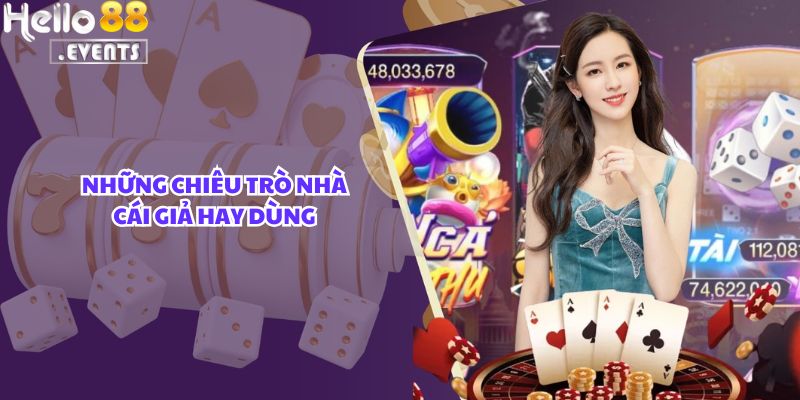Làm Sao Phân Biệt Hello88 Chính Chủ Với Các Trang Giả Mạo? 3 Những chiêu trò nhà cái giả hay dùng