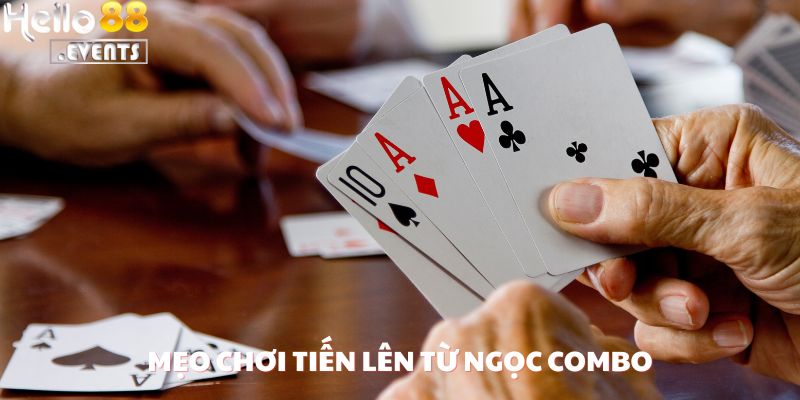 Chị Lê Thị Ngọc Thắng 400 Triệu Từ Tiến Lên Miền Nam Tại Hello88: Đọc Bài Chuẩn Từng Lá 4 Mẹo chơi Tiến Lên từ Ngọc Combo