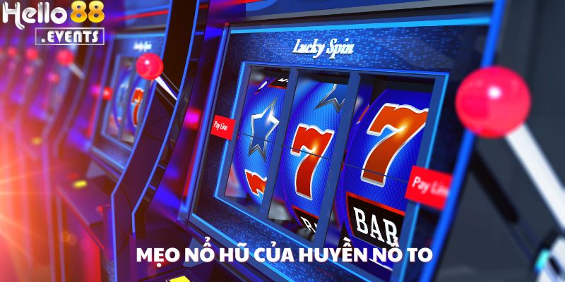 Chị Huyền “Xả Hũ” 450 Triệu Khi Chơi Slot Tại Hello88 - Cú Ăn Lớn Không Tưởng 4 Mẹo nổ hũ của Huyền Nổ To