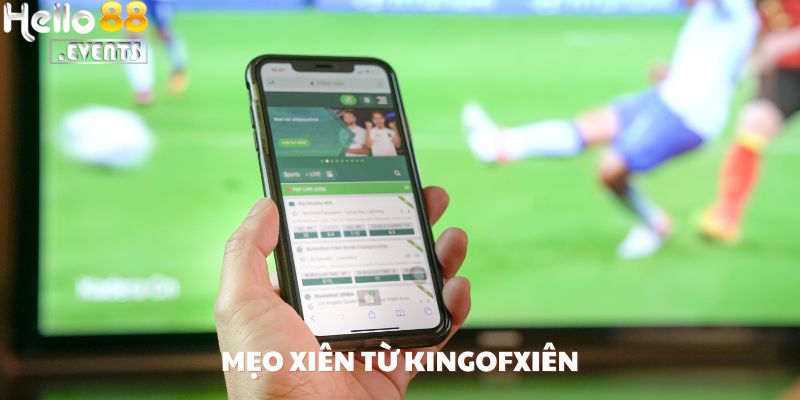 Tài Khoản KingOfBet Bắt Xiên 3 Cực Đỉnh Tại Hello88 - Lãi Ngay 1,2 Tỷ 4 Mẹo xiên từ KingOfXiên