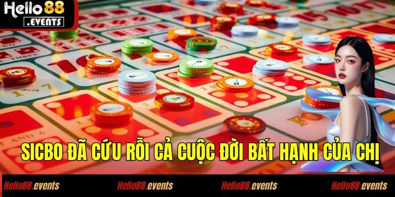 Chị Thảo – kiếm ngay 500 triệu từ Sicbo, bí quyết khiến ai cũng bất ngờ! 3 Sicbo đã cứu rỗi cả cuộc đời bất hạnh của chị